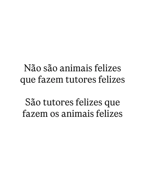 Capa do post Não são animais felizes que fazem tutores felizes
